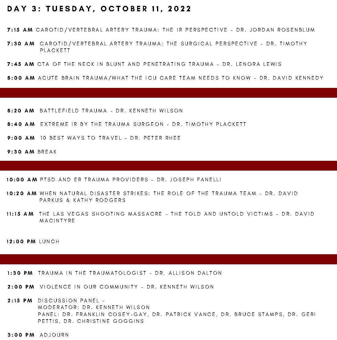 How to Save a Life: IR and Surgical Management of the Trauma Patient Schedule