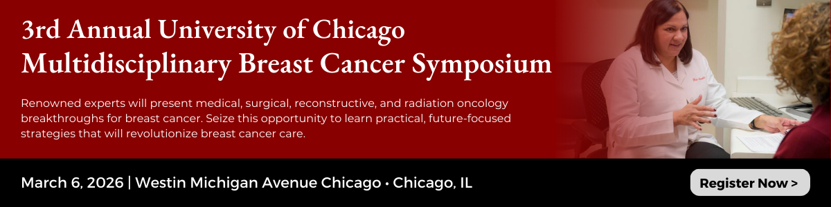 3rd Annual University of Chicago Multidisciplinary Breast Cancer Symposium webpage.