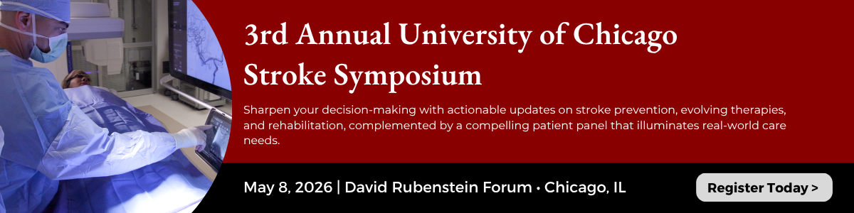 3rd Annual University of Chicago Stroke Symposium